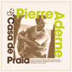 Pierre Aderne / Casa de Praia